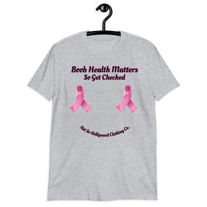 Boobs Matter Unisex T-Shirt