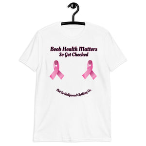 Boobs Matter Unisex T-Shirt